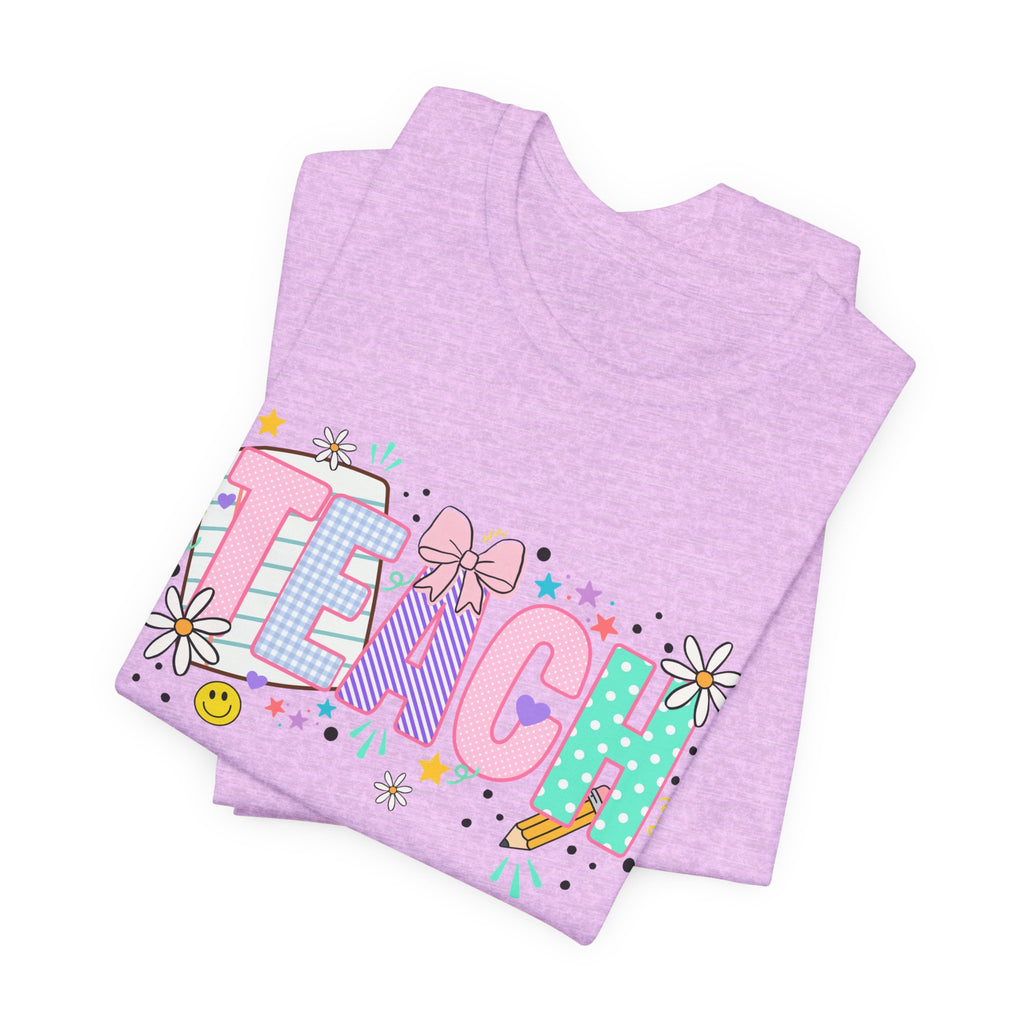 Teach Floral Graphic Tee — Cute Pastel "TEACH" Teacher T‑Shirt