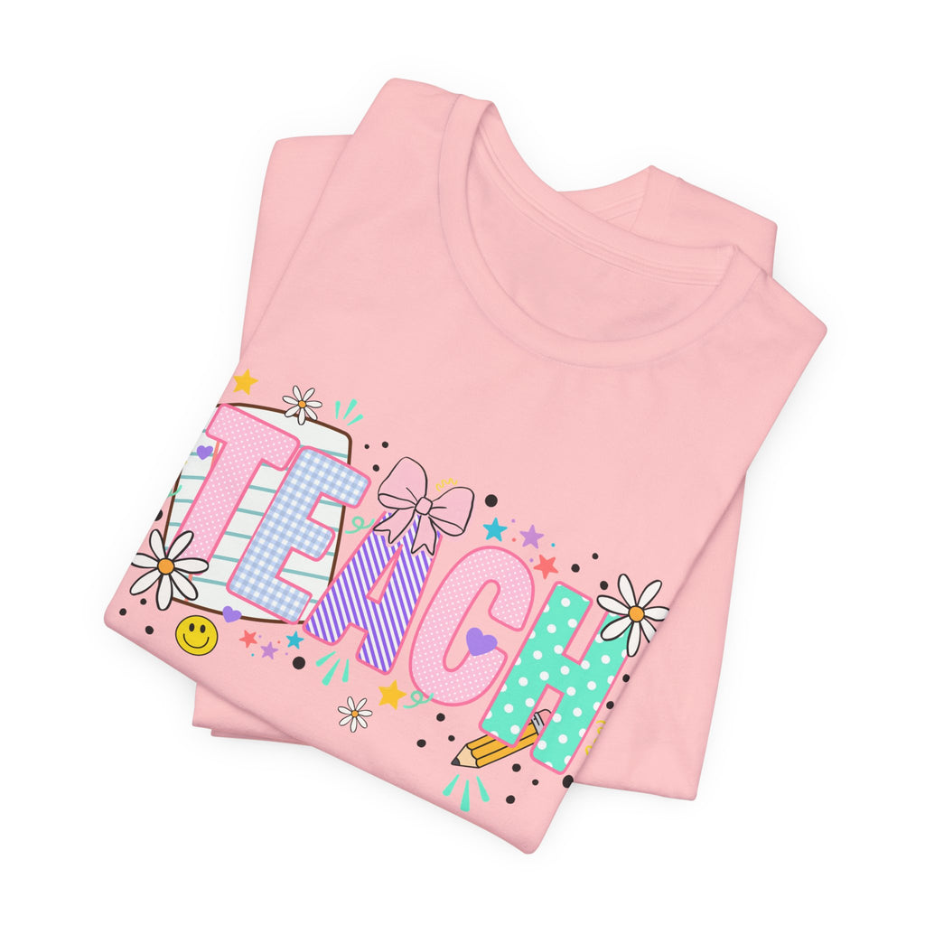 Teach Floral Graphic Tee — Cute Pastel "TEACH" Teacher T‑Shirt